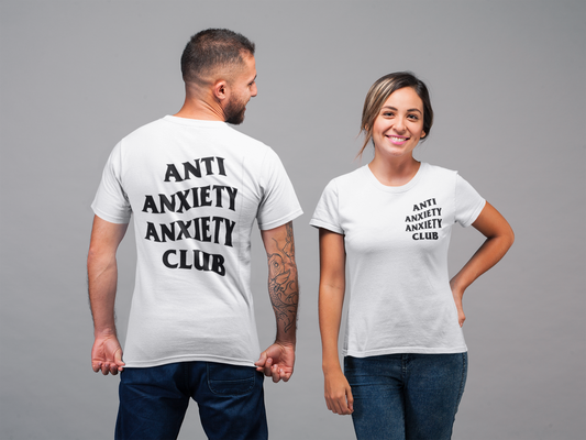 Anti Anxiety Anxiety Club Unisex T-Shirt